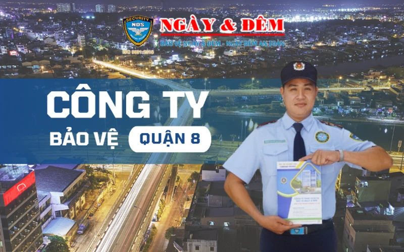 Nhân viên Bảo vệ Ngày & Đêm trong thiết kế giới thiệu dịch vụ tại Quận 8